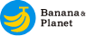Banana & Planet
